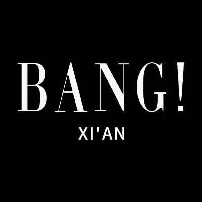 西安BANG