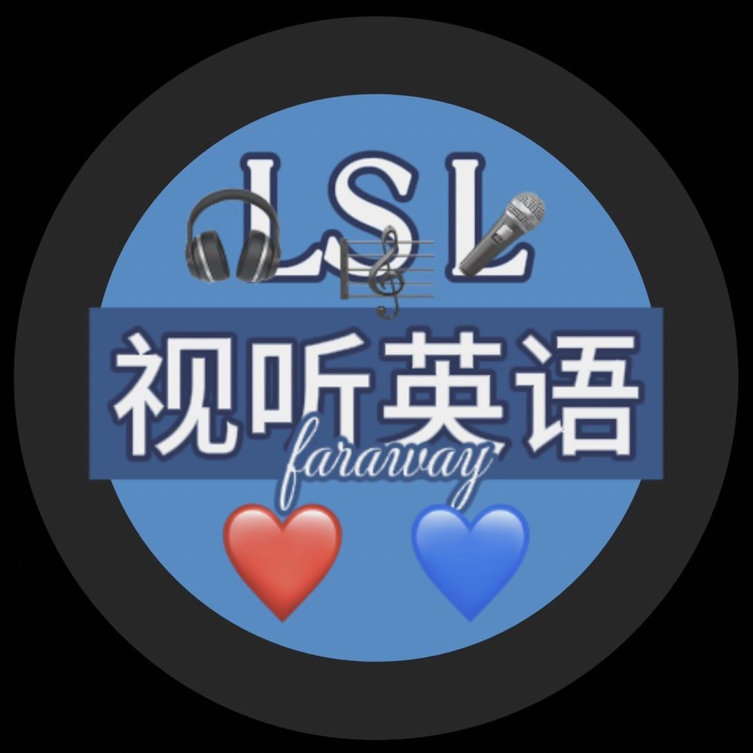 faraway视听英语LSL